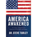 America Awakened: The Collapse of Globalism and the Return to Faith, Family, and Freedom