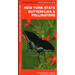 New York State Butterflies & Pollinators: A Folding Pocket Guide to Familiar Species