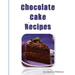 Chocolate Cake Recipes: 77 Desserts with Chocolate, Each title has a note area for comments about the dessert