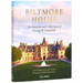 Biltmore House: The Interiors and Collections of George W. Vanderbilt