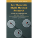 Set-Theoretic Multi-Method Research