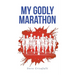 My Godly Marathon