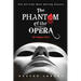 The Phantom of the Opera: The Original Novel