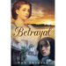 Betrayal