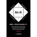 Men = Responsibility: What It All Means And Why Men, Young And Old, Should Always Embrace Being Responsible