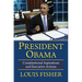 President Obama: Constitutional Aspirations and Executive Actions
