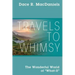 Travels to Whimsy: The Wonderful World of 'What-If'