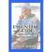 The Practical Caregiver's Essential Guide: How to Help Someone You Love