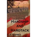 Hardship and Hartack