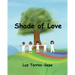Shade of Love