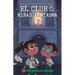 El Club de Las Niñas Fantasma / The Ghost Girls Club