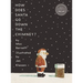 How Does Santa Go Down the Chimney?