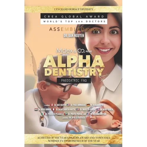 Alpha Dentistry vol.3 - Paediatric Dentistry FAQ (Assembled version)