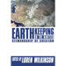 Earthkeeping in the Nineties: Stewardship of Creation
