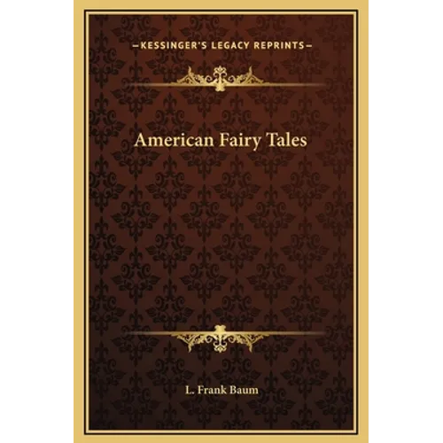 American Fairy Tales