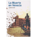 La Muerte En Venecia