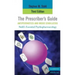 The Prescriber's Guide, Antipsychotics and Mood Stabilizers, Third Edition