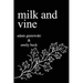 Milk and Vine: Inspirational Quotes From Classic Vines