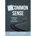 Uncommon Sense: The Roadmap to a Great Business Board