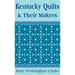 Kentucky Quilts and Their Makers