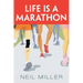 Life Is a Marathon