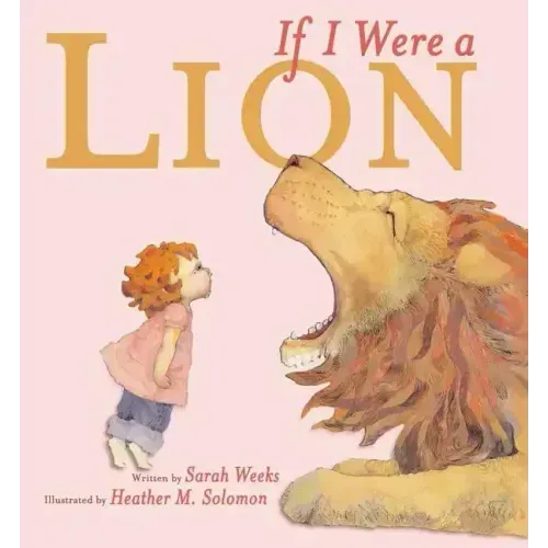 If I Were a Lion