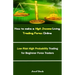How to Make a High Income Living Trading Forex Online: Low Risk High Probability Trading for Beginner Forex Traders