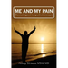 Me and My Pain: The Challenges of Being in Chronic Pain