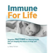 Immune For Life: forgotten factors for life and health that are shaping the future of drugs and food