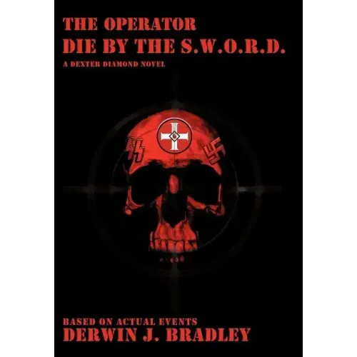 The Operator: Die by the S.W.O.R.D.