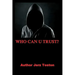 Who Can U Trust