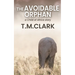 The Avoidable Orphan: a Child of Africa Story