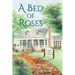 A Bed of Roses