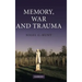 Memory, War and Trauma