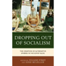 Dropping out of Socialism: The Creation of Alternative Spheres in the Soviet Bloc