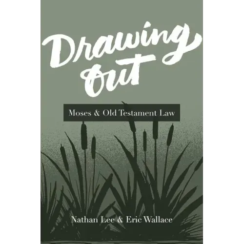 Drawing Out: Moses & Old Testament Law