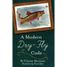 A Modern Dry-Fly Code