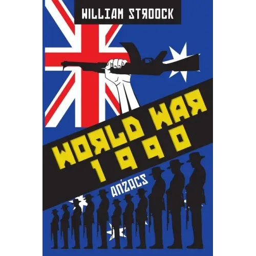 World War 1990: Anzacs