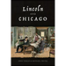 Lincoln and Chicago