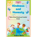Kindness and Honesty: Tales of Good Deeds and Truthful Words (Growing Great Series)