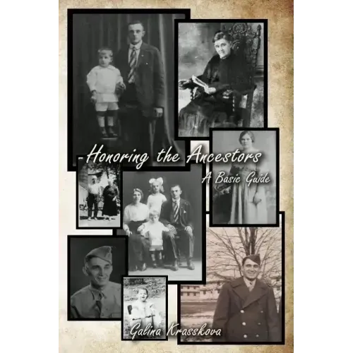 Honoring the Ancestors: A Basic Guide