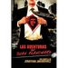 Las Aventuras de Juan Planchard: Una Novela del Director de Secuestro Express y Hands of Stone