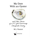 My Date With an Oyster: and Other Stories of a D.C. Girl Discovering Chesapeake Country