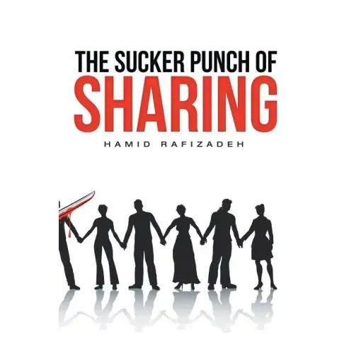 The Sucker Punch of Sharing