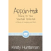 Appointed: Rising to Your Spiritual Potential: A Study of Judges and Ruth