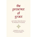 The Presence of Grace and Other Book Reviews by Flannery O'Connor