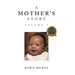 A Mother's Story: Volume 1
