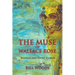 The Muse of Wallace Rose: Novella and Short Stories