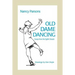 Old Dame Dancing