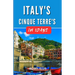 Italy's Cinque Terre in Three Days: 3 Days in Cinque Terre's Colorful Villages